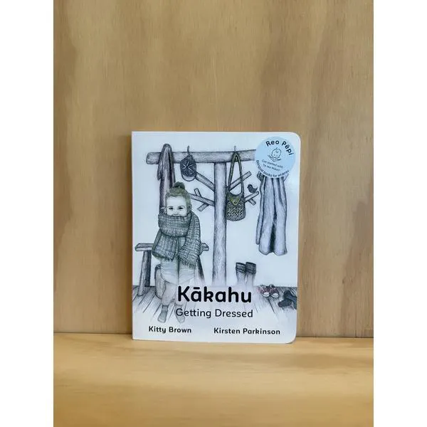 Reo Pepi Kakahu Getting Dressed Book