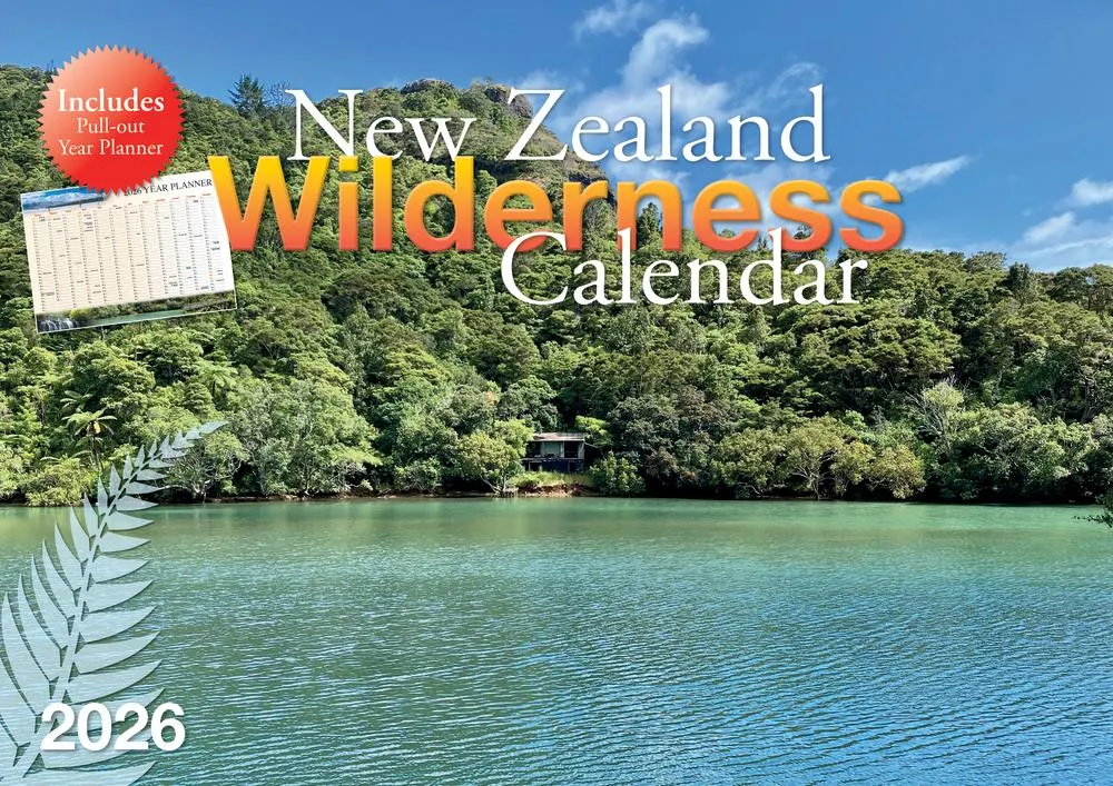 2026 New Zealand Wilderness Wall Calendar