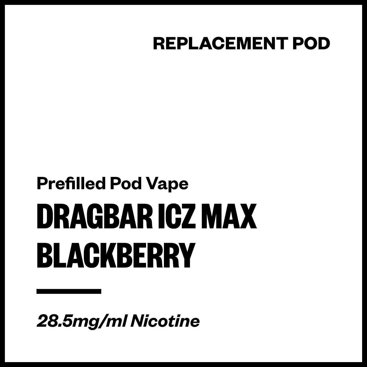 Dragbar ICZ Max - Blackberry (Replacement Pod)