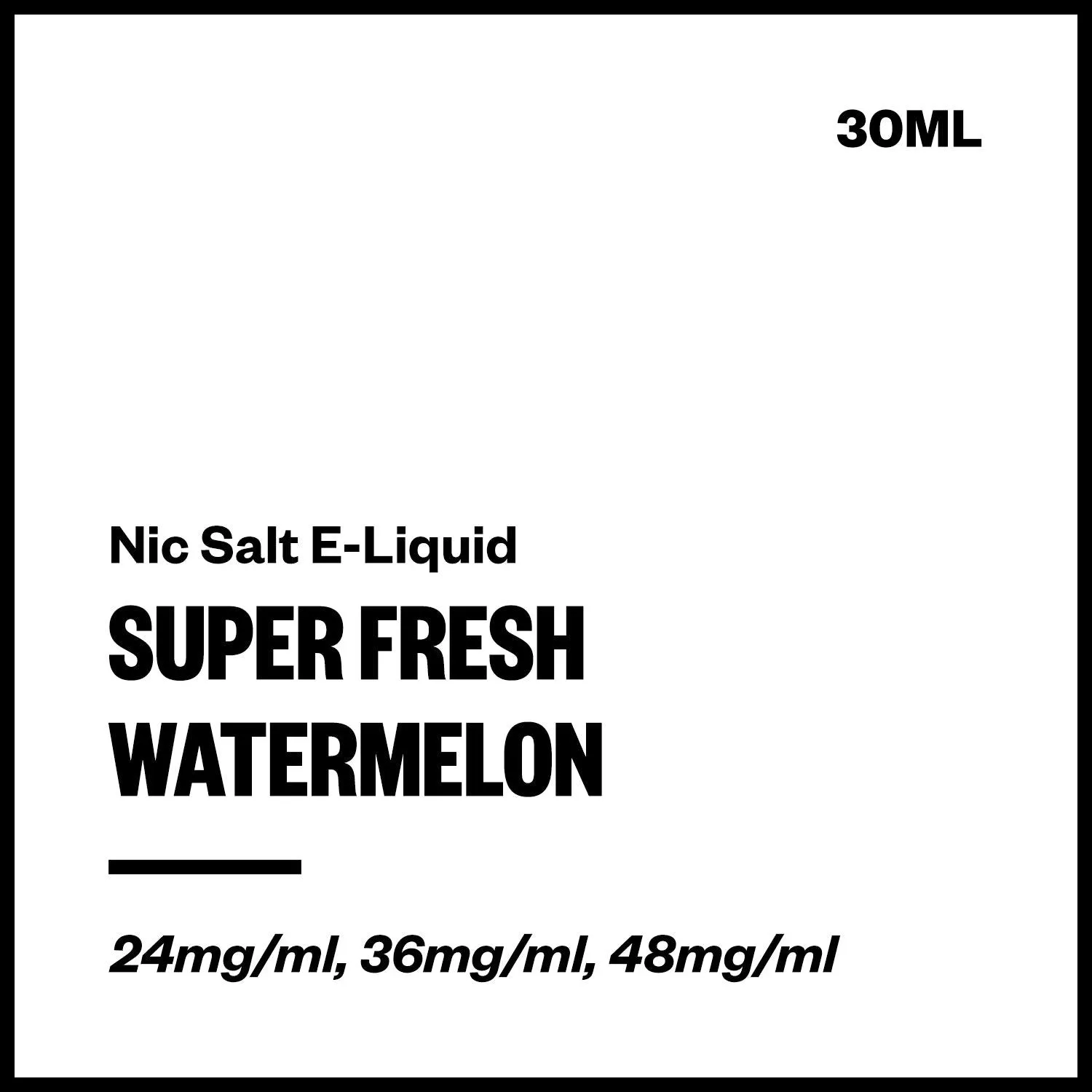 Super Fresh - Watermelon (Nic Salt E-Liquid 30ml)