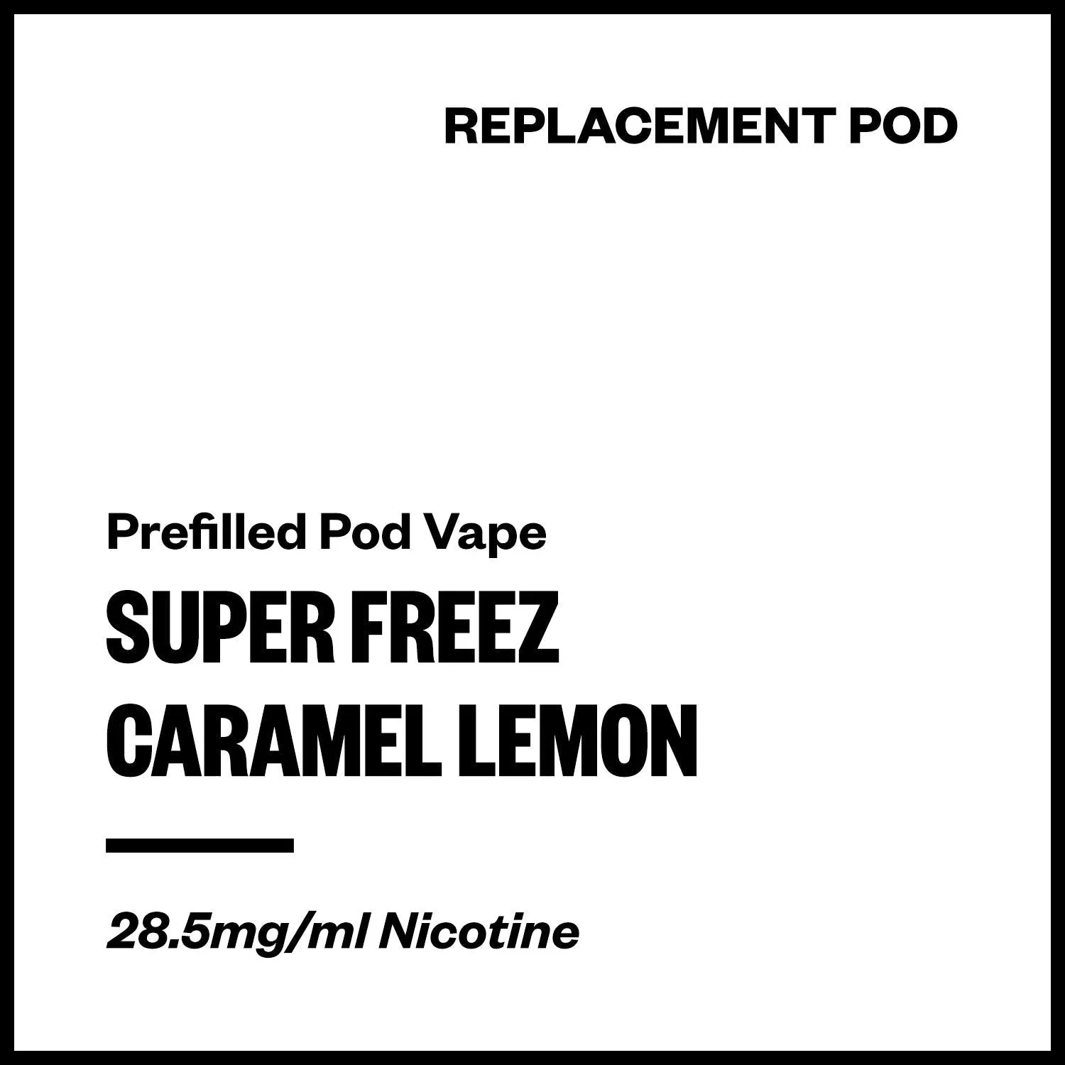 Super Freez Tesla Bar - Caramel Lemon (Replacement Pod)