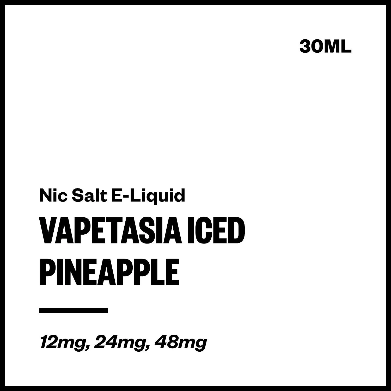 Vapetasia Iced - Pineapple (Nic Salt E-Liquid 30ml)