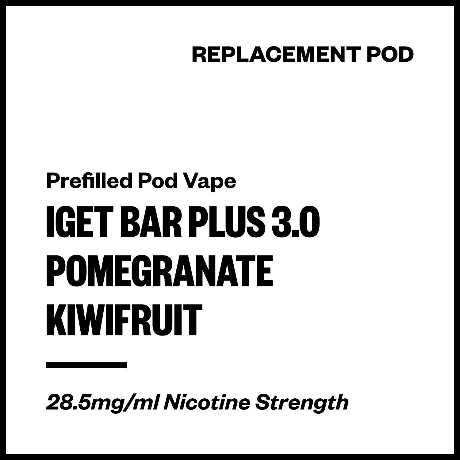 IGET Bar Plus 3.0 - Pomegranate Kiwifruit (Replacement Pod)