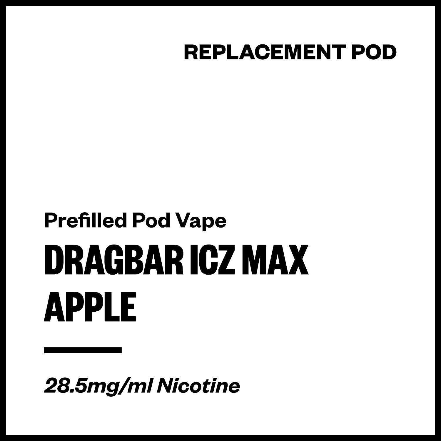 Dragbar ICZ Max - Apple (Replacement Pod)
