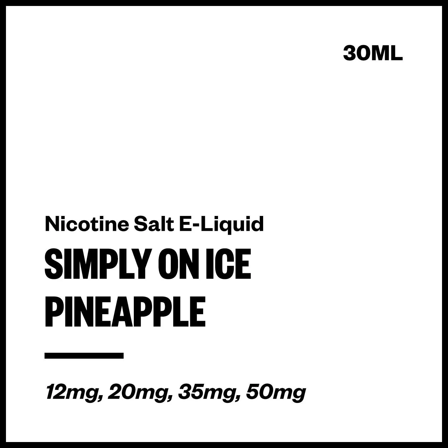 Simply On Ice - Pineapple (Nic Salt E-Liquid 30ml)