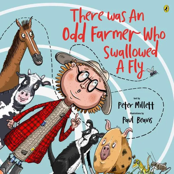 There Was an Odd Farmer Who Swallowed a Fly Paperback