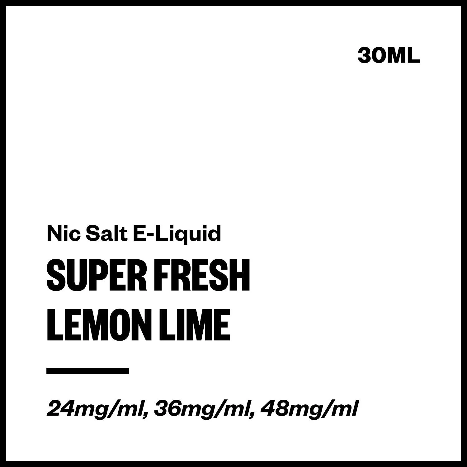Super Fresh - Lemon Lime (Nic Salt E-Liquid 30ml)
