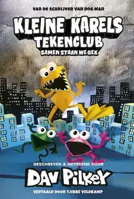 Kleine Karels Tekenclub Samen staan we gek