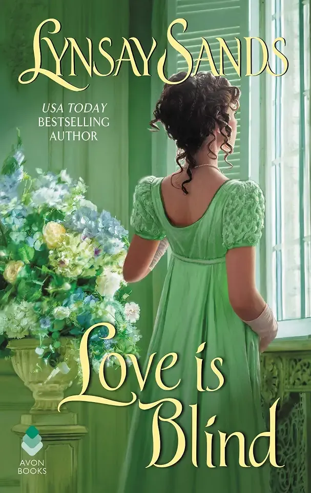 Love is Blind: A Regency Historical Romance Novel Full of Mayhem and Intrigue