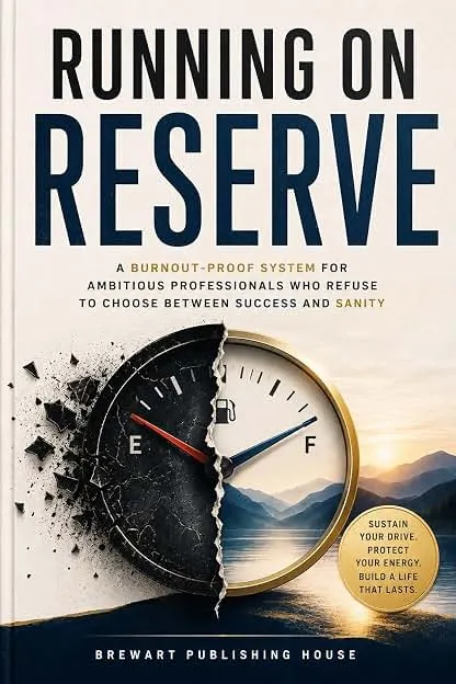 Running on Reserve: A Burnout-Proof System for Ambitious Professionals Who Refuse to Choose Between Success and Sanity (The Operating System) Running on Reserve: A Burnout-Proof System for Am…