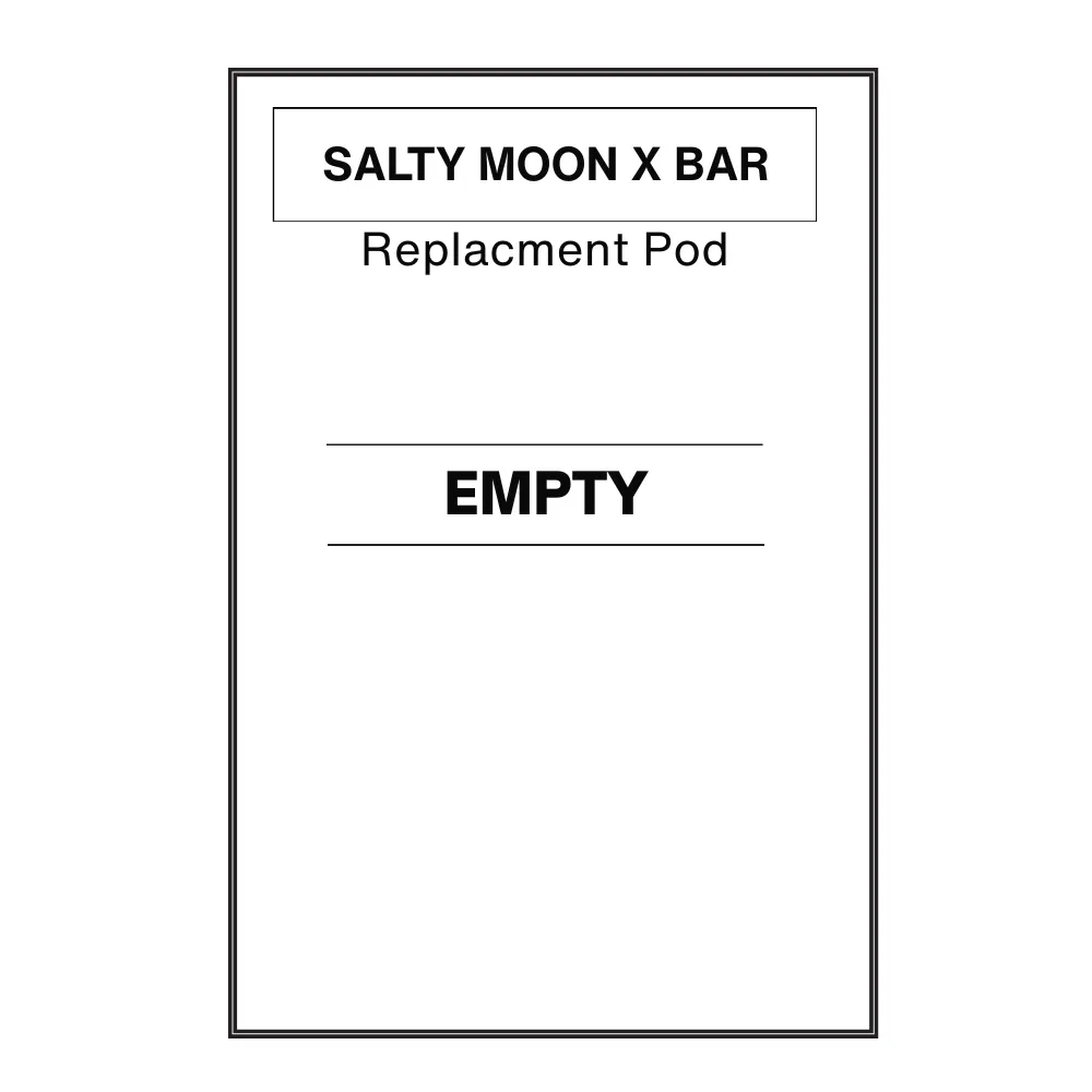 Salty MOON X Bar Refill EMPTY Replacment Pod