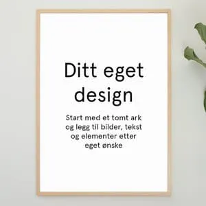 Personlig plakat | Ditt design