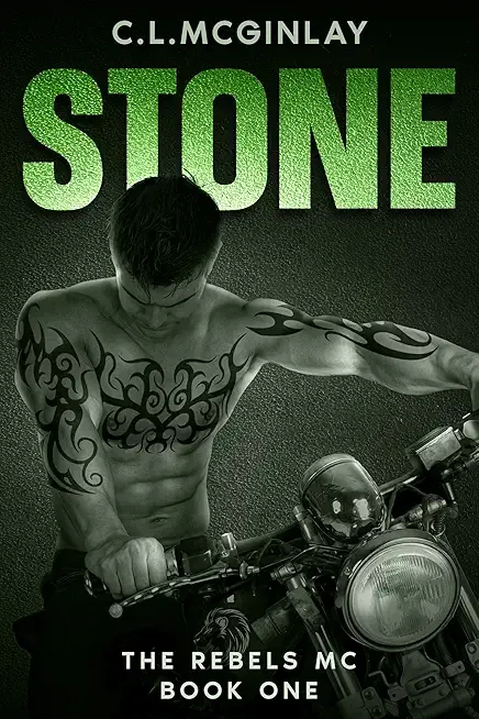 Stone: An MC Romance (The Rebel's MC Book 1)