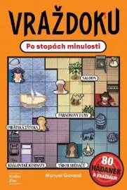 Vraždoku: Po stopách minulosti