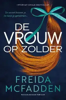 De vrouw op zolder