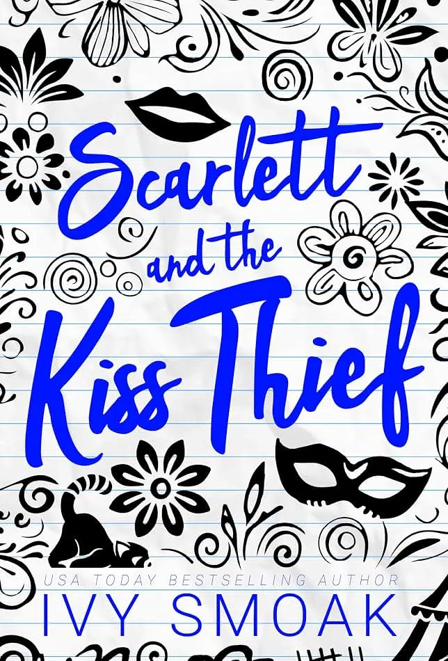 Scarlett and the Kiss Thief Scarlett and the Kiss Thief