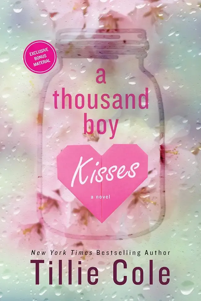 A Thousand Boy Kisses: A Heart-wrenching Childhood Friends-to-Lovers Romance