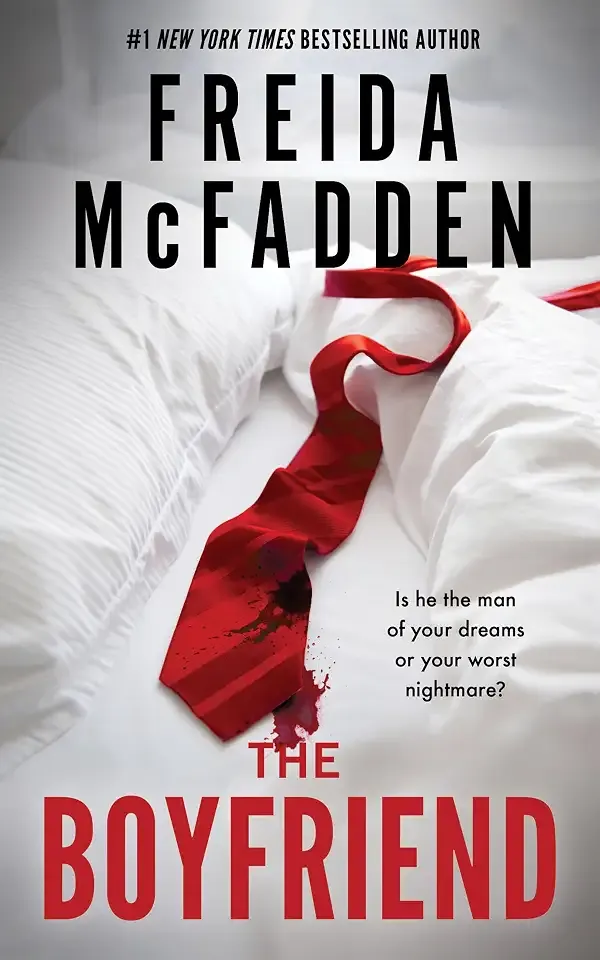 The Boyfriend: A Twisty Psychological Thriller from the Author of The Housemaid