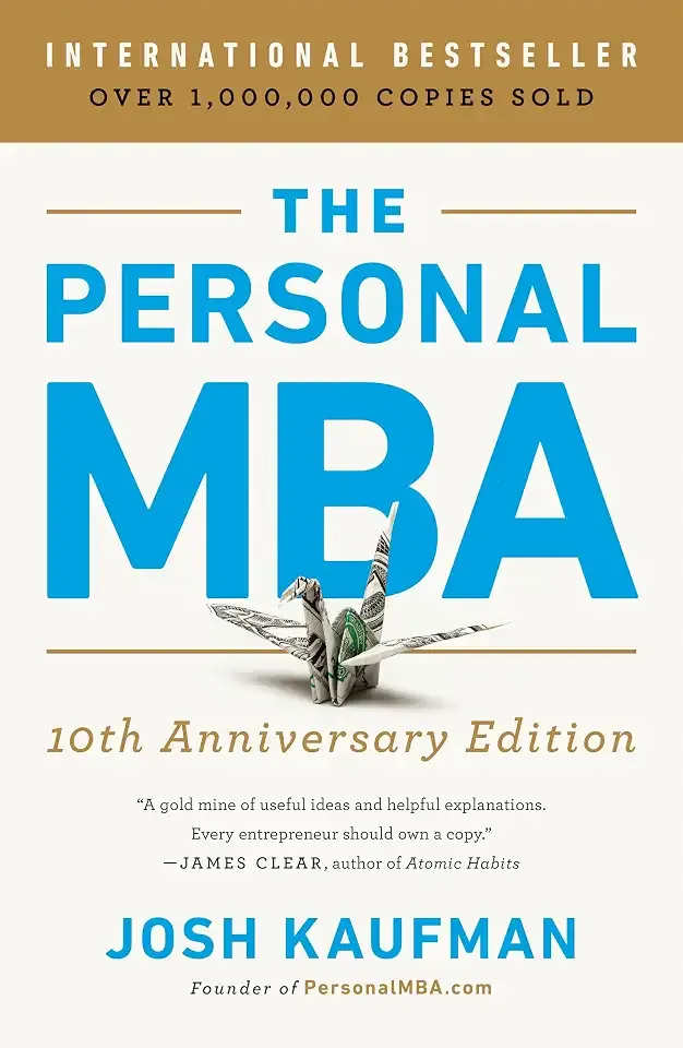 The Personal MBA 10th Anniversary Edition