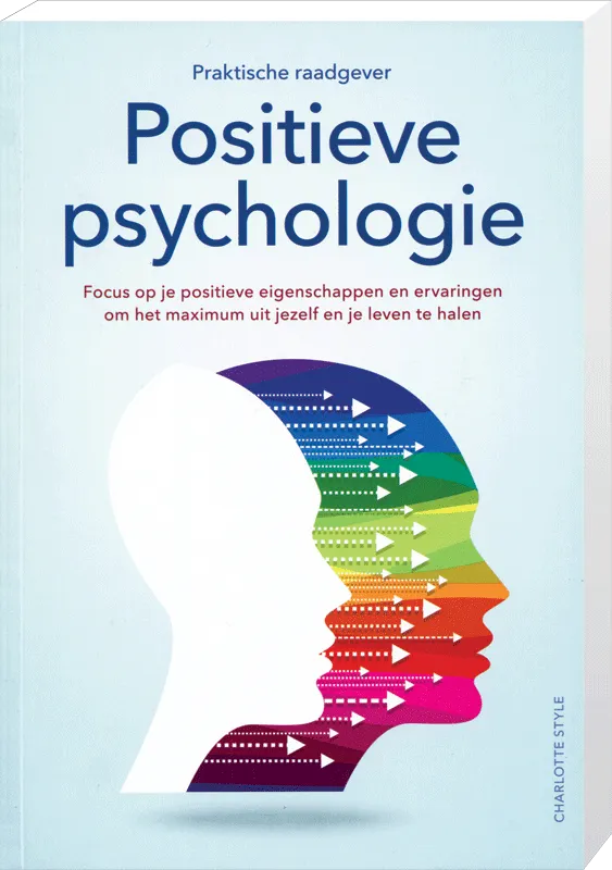 Praktische raadgever positieve psychologie