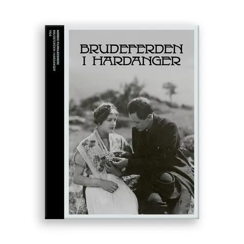 Brudeferden i Hardanger (1926) - CROWDFUNDING