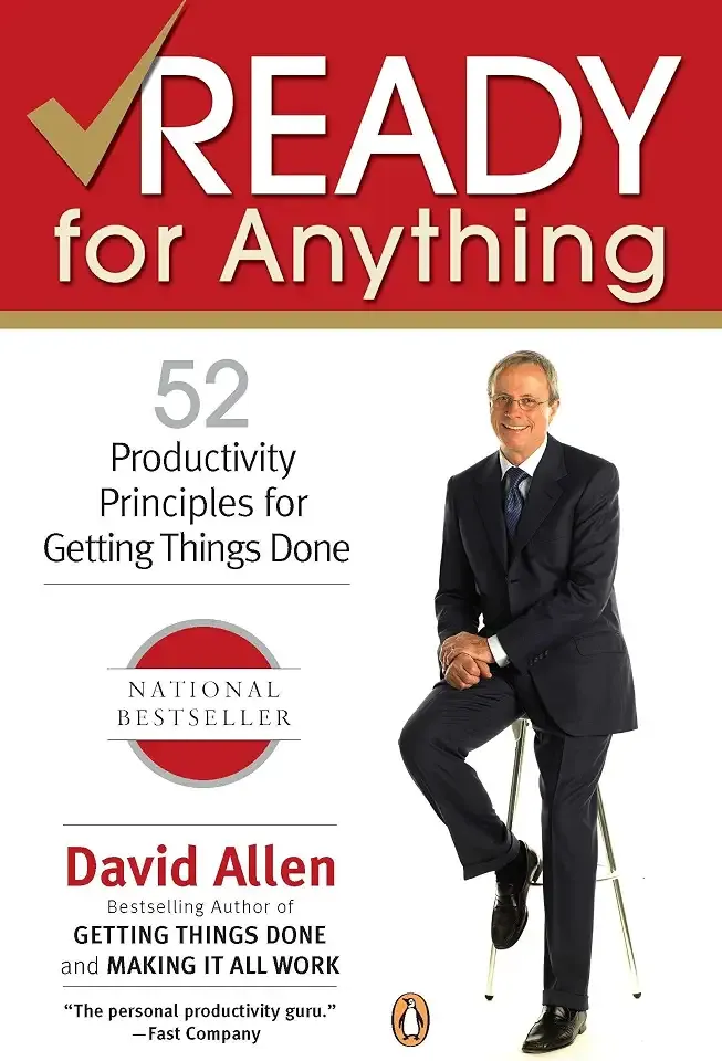 Ready for Anything: 52 Productivity Principles for Getting Things Done