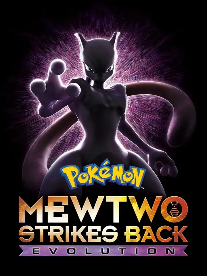 Pokémon: Mewtwo Strikes Back-Evolution