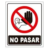 Cartel no pasar 13 x 11 cm