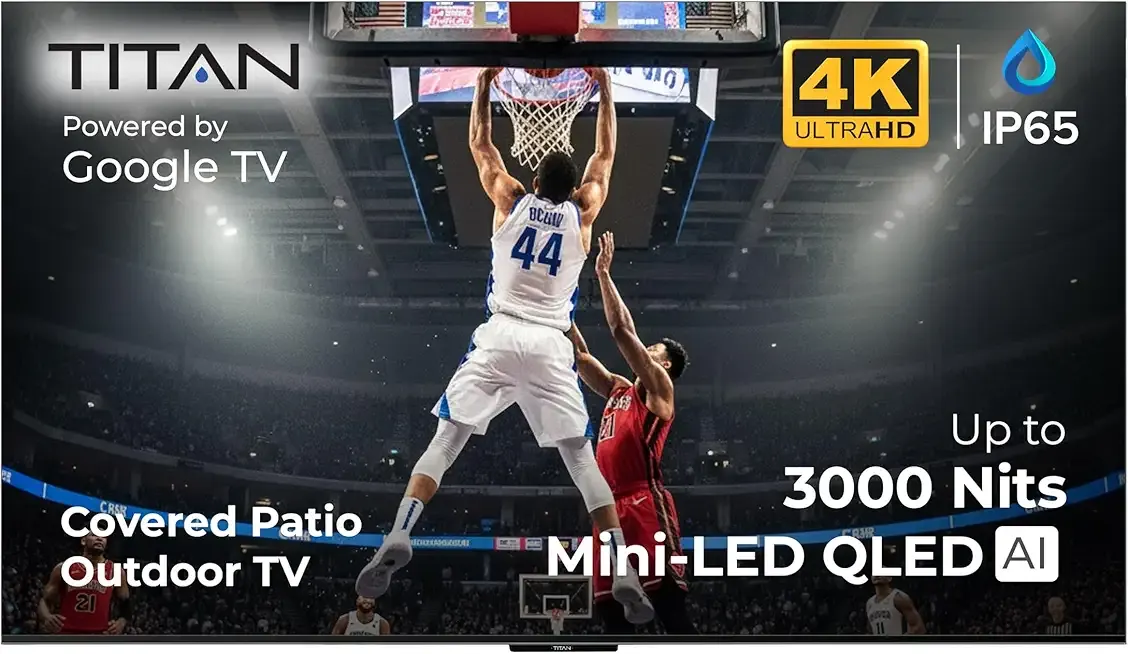 Titan G100 Mini- QLED 115" Covered Patio Smart Outdoor TV, IP65 Weatherproof, Google OS 4K, 144 Hz Bonus: Premium Tv Cover, Dlby Vision-Atmos, Assembled in USA 2 Yr Wty