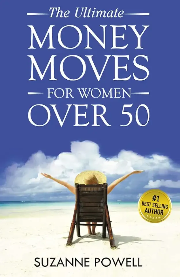 The Ultimate Money Moves For Women Over 50