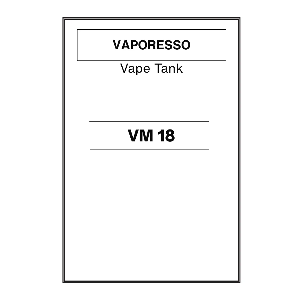 Vaporesso VM 18 Tank
