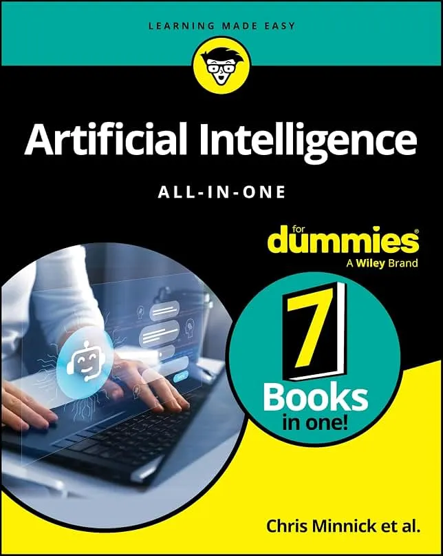 Artificial Intelligence All-in-One For Dummies (For Dummies (Computer/Tech))