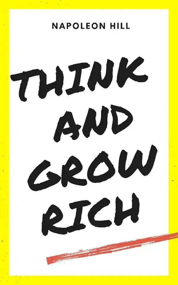 Think and Grow Rich