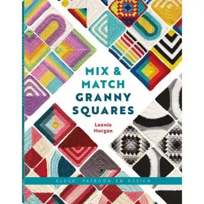 Mix & Match Granny squares boek