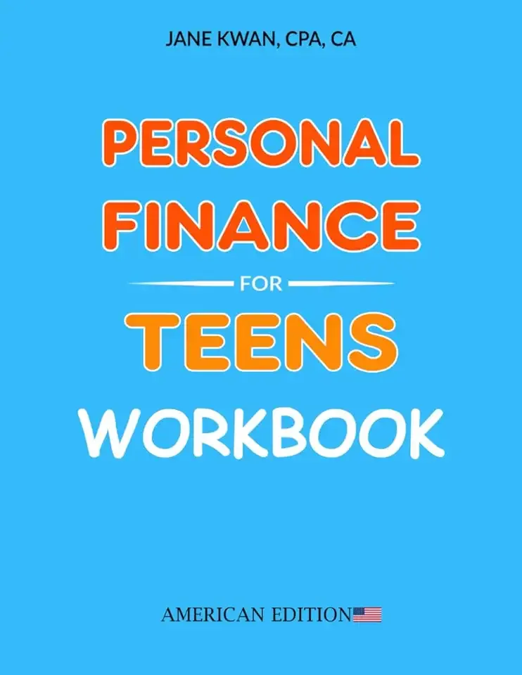 Personal Finance for Teens Workbook: American Edition