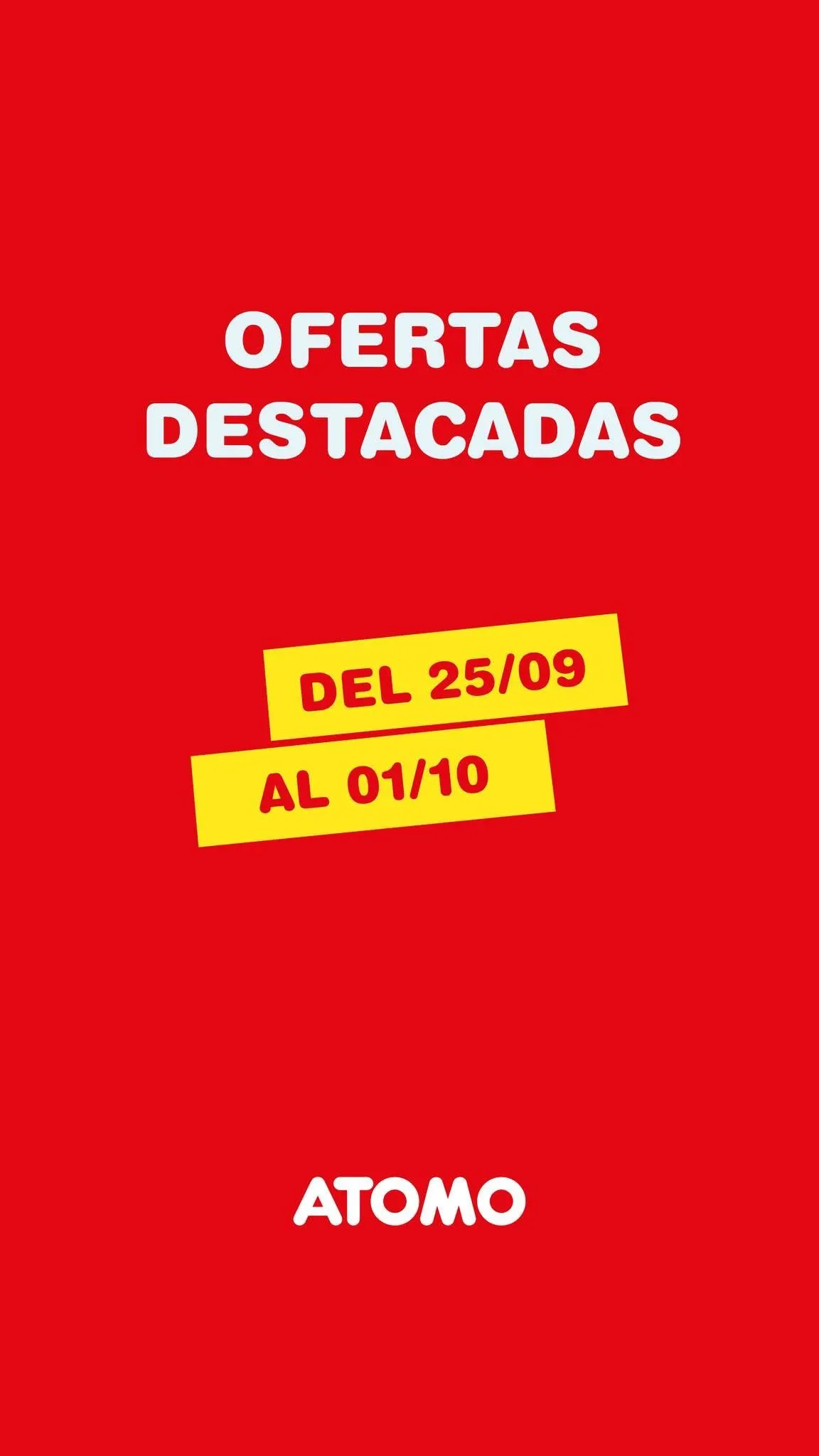 Ofertas de Atomo — 2026-09-29 29 de septiembre al 2 de octubre 2026 - Página 1 del catálogo