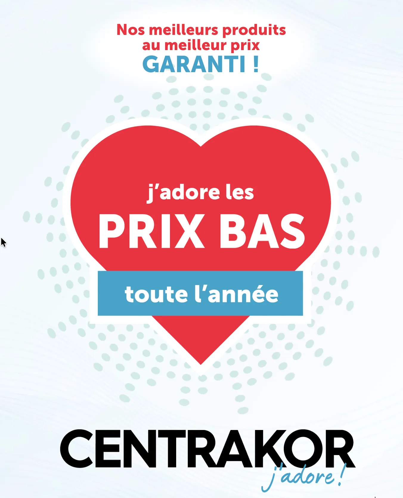 Centrakor Catalogue du 29 juillet au 5 août 2026 - Catalogue page 