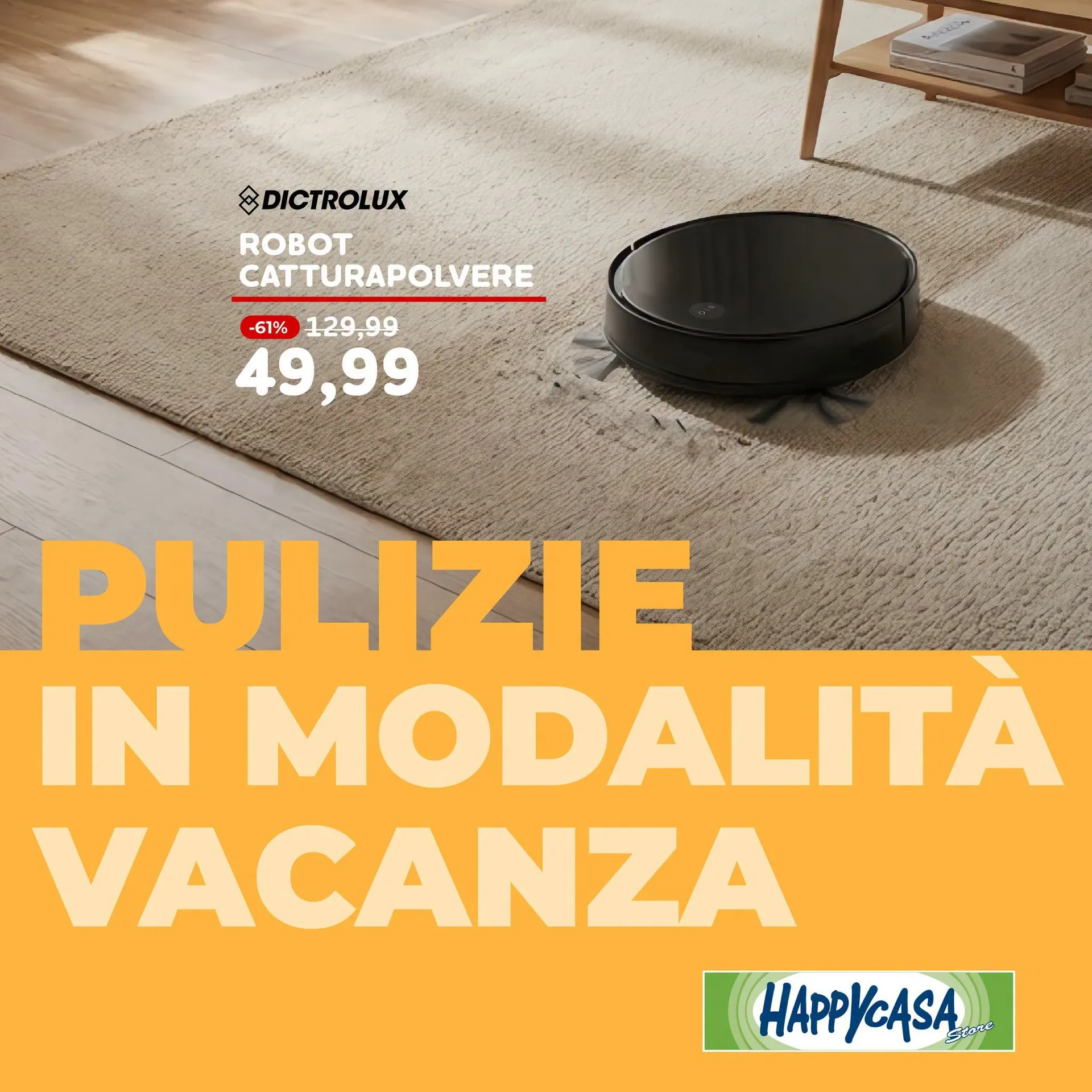 Happy Casa Store — 2026-07-31 da 31 luglio a 8 agosto di 2026 - Pagina del volantino 4