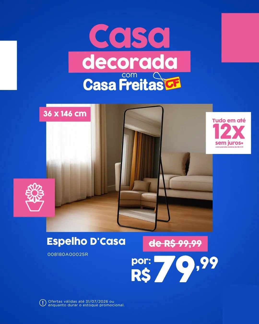 Encarte de Casa Freitas — 2026-07-23 23 de julho até 3 de agosto 2026 - Pagina 17