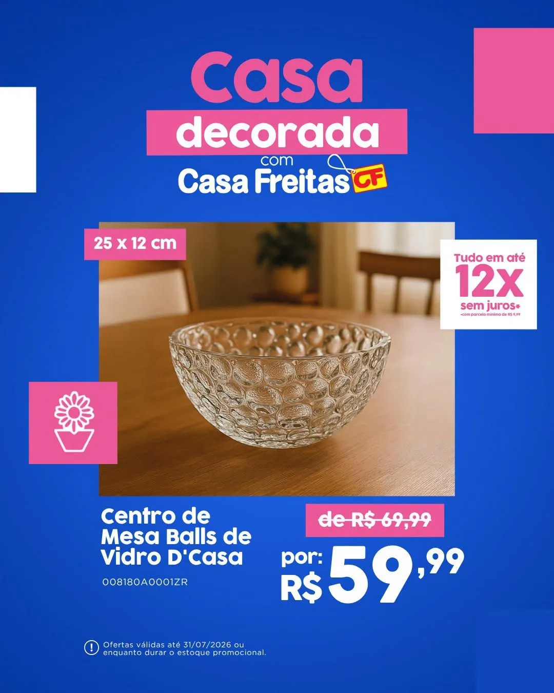 Encarte de Casa Freitas — 2026-07-23 23 de julho até 3 de agosto 2026 - Pagina 18