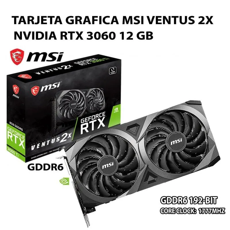 Tarjeta Grafica NVIDIA RTX3060 MSI VENTUS 2X 12GB OC