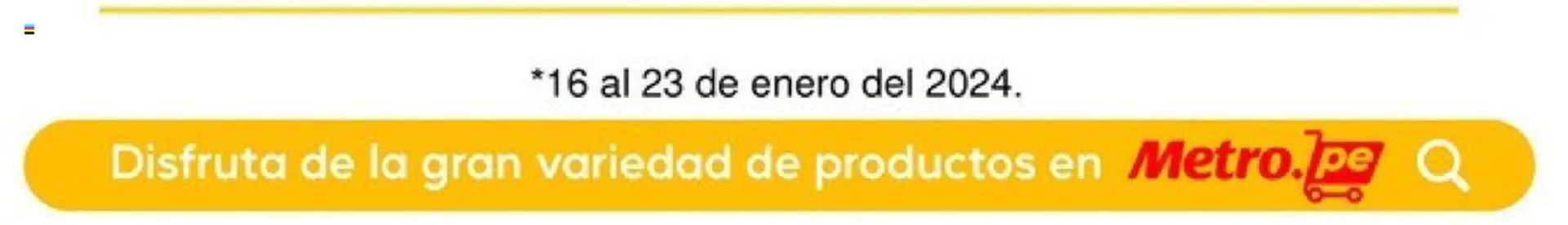 Catalogo de Catálogo Metro 16 de enero al 5 de febrero 2024 - Pag 43