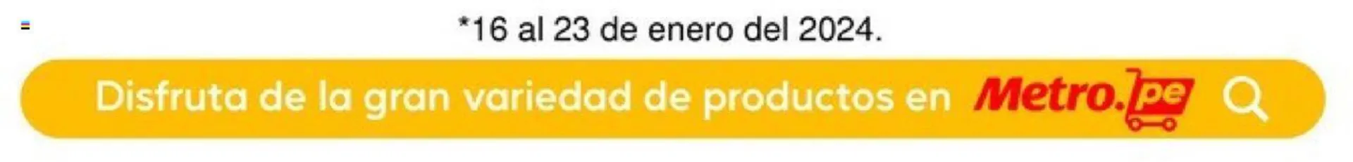 Catalogo de Catálogo Metro 16 de enero al 5 de febrero 2024 - Pag 15