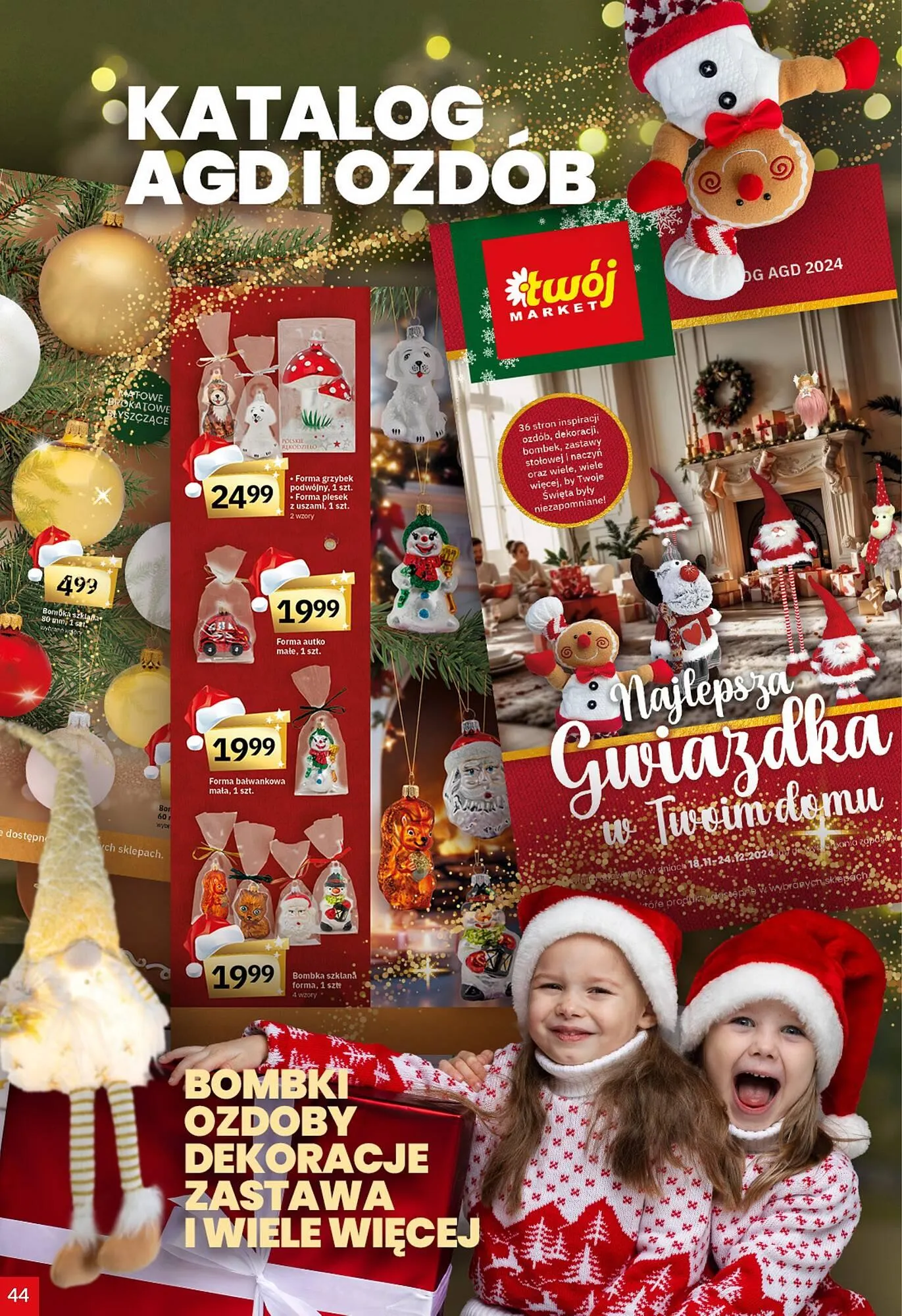 Gazetka Twój Market gazetka od 27 listopada do 3 grudnia 2024 - Strona 44