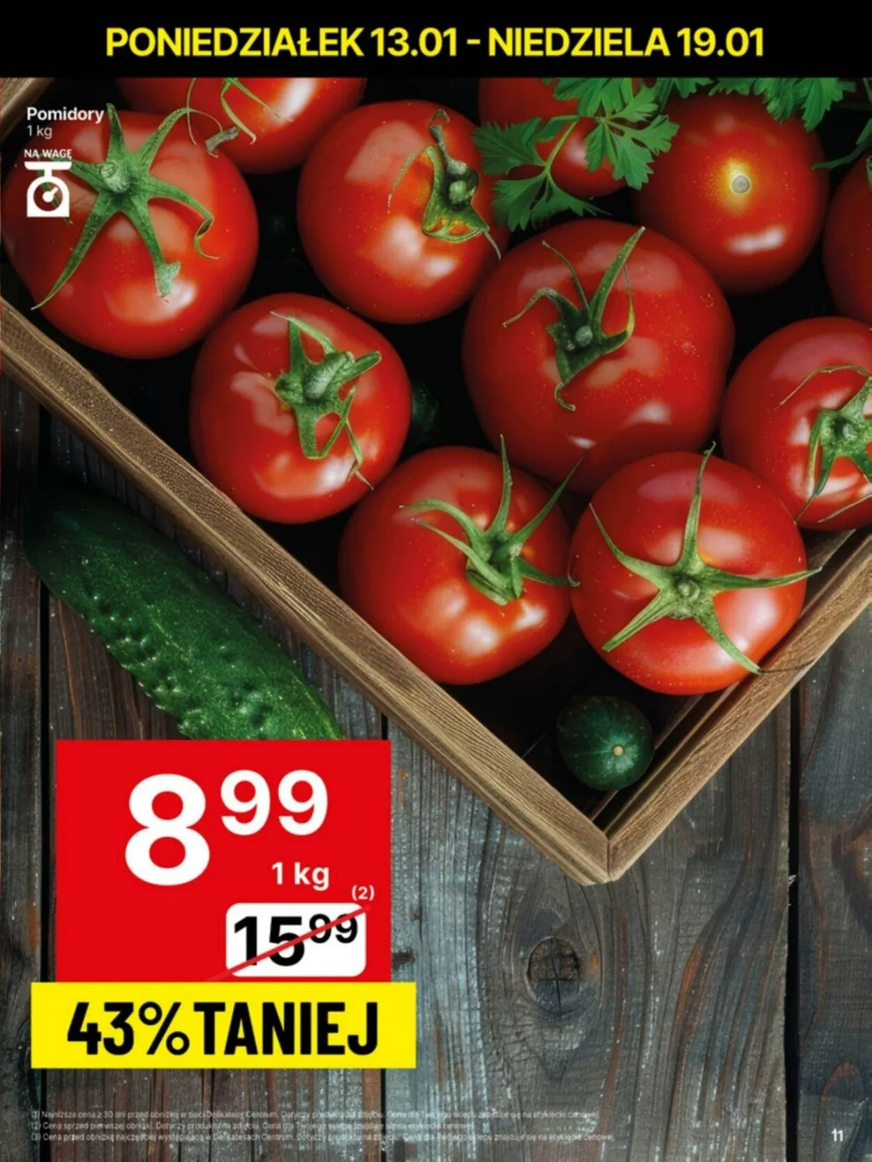 Gazetka Delikatesy Centrum Aktualna gazetka od 13 stycznia do 19 stycznia 2025 - Strona 11