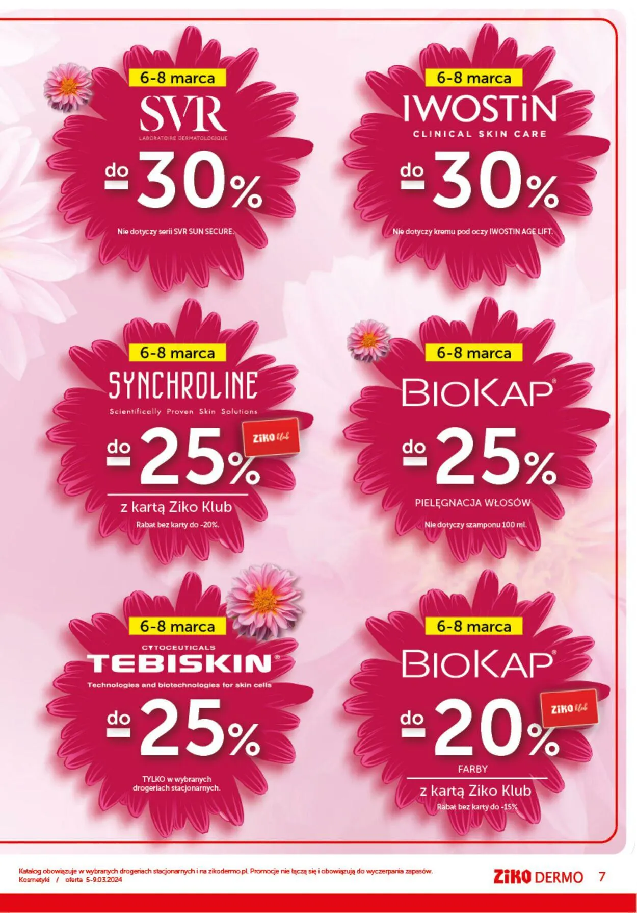 Gazetka Ziko DERMO Aktualna gazetka od 5 marca do 20 marca 2024 - Strona 7