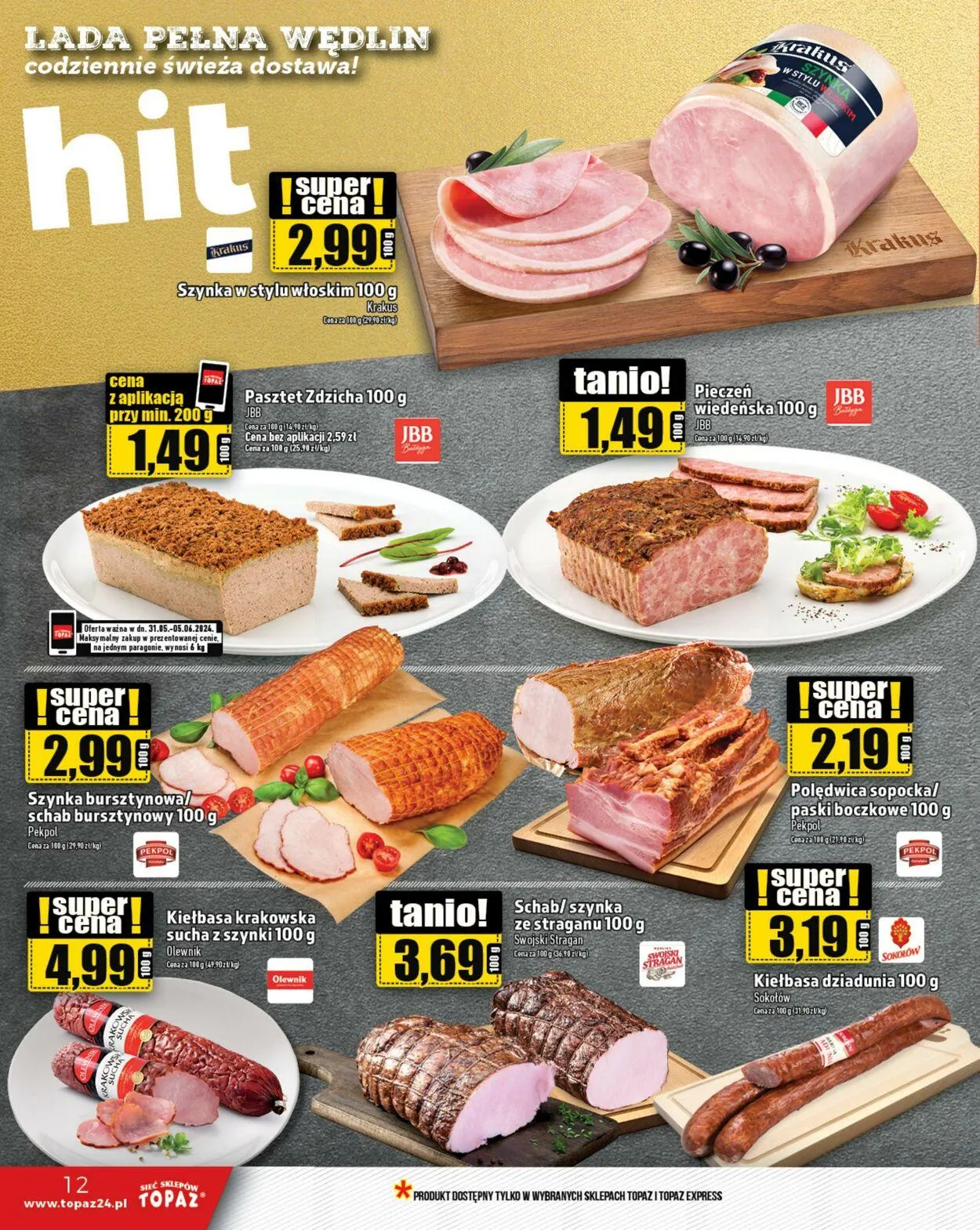 Gazetka Topaz Aktualna gazetka od 2 kwietnia do 16 kwietnia 2025 - Strona 12