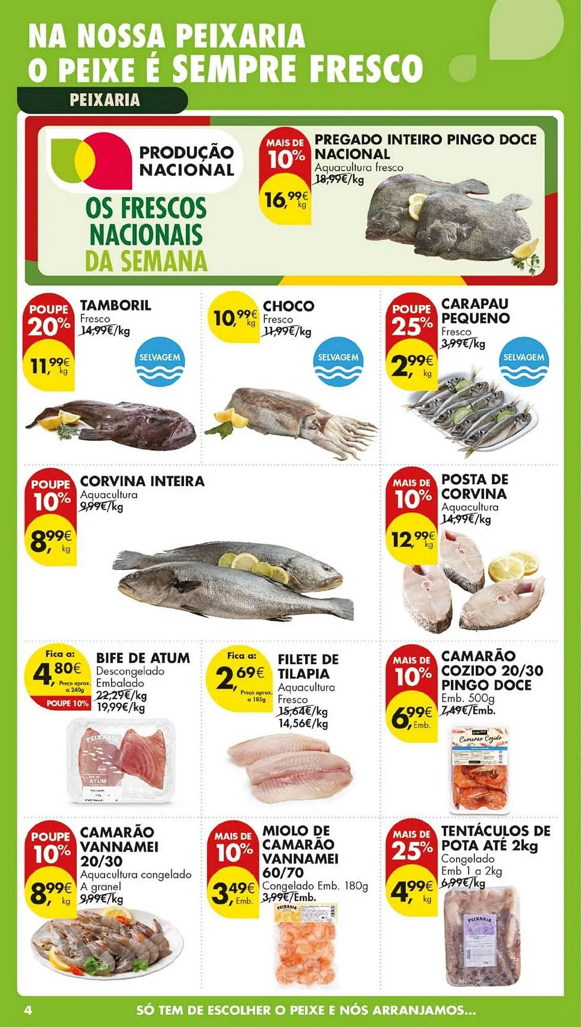 Folheto Folheto Pingo Doce de 7 de abril até 13 de abril 2026 - Pagina 4