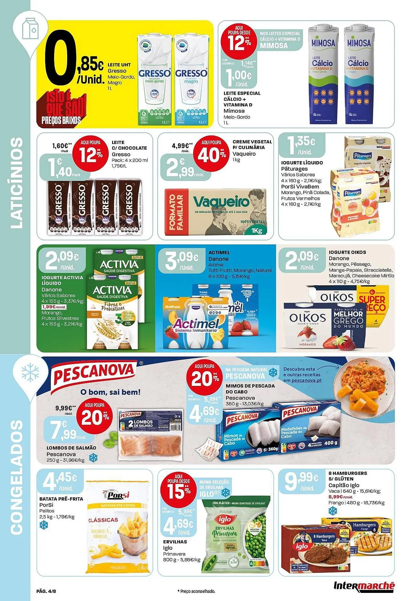 Folheto Folheto Intermarché de 12 de fevereiro até 18 de fevereiro 2026 - Pagina 4