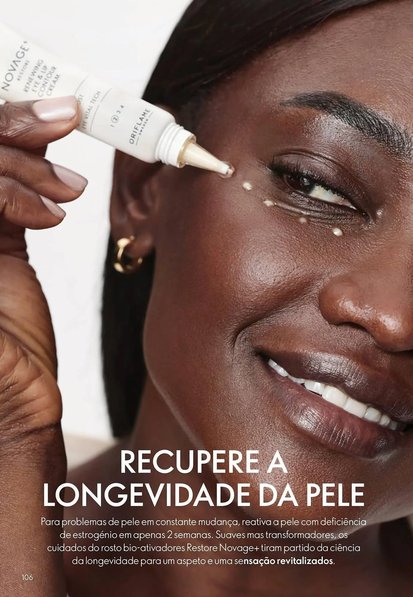 Folheto Catálogo Oriflame de 12 de novembro até 2 de dezembro 2025 - Pagina 106